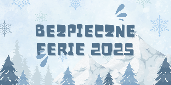 BEZPIECZNE FERIE.png